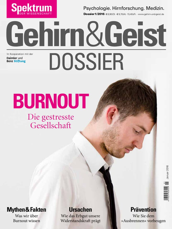 Gehirn&Geist Dossier - 1/2016 - Burnout
