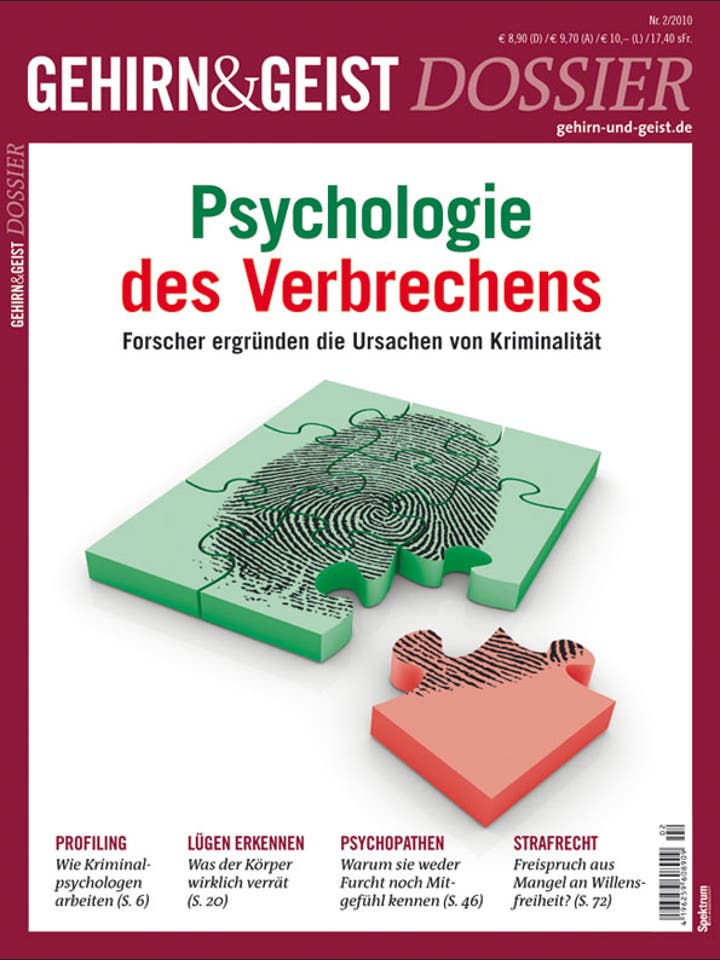 Gehirn&Geist Dossier - 2/2010 - Psychologie des Verbrechens