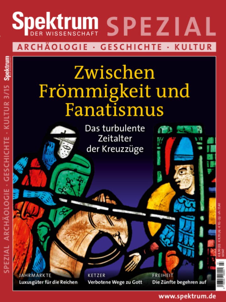 Spektrum der Wissenschaft Spezial Archäologie - Geschichte - Kultur - 3/2015 - Zwischen Frömmigkeit und Fanatismus