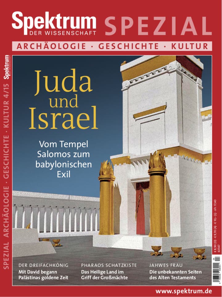 Spektrum der Wissenschaft Spezial Archäologie - Geschichte - Kultur - 4/2015 - Israel und Juda
