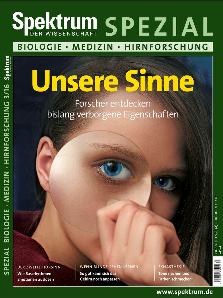 Spektrum der Wissenschaft Spezial Biologie - Medizin - Hirnforschung - 3/2016 - Unsere Sinne