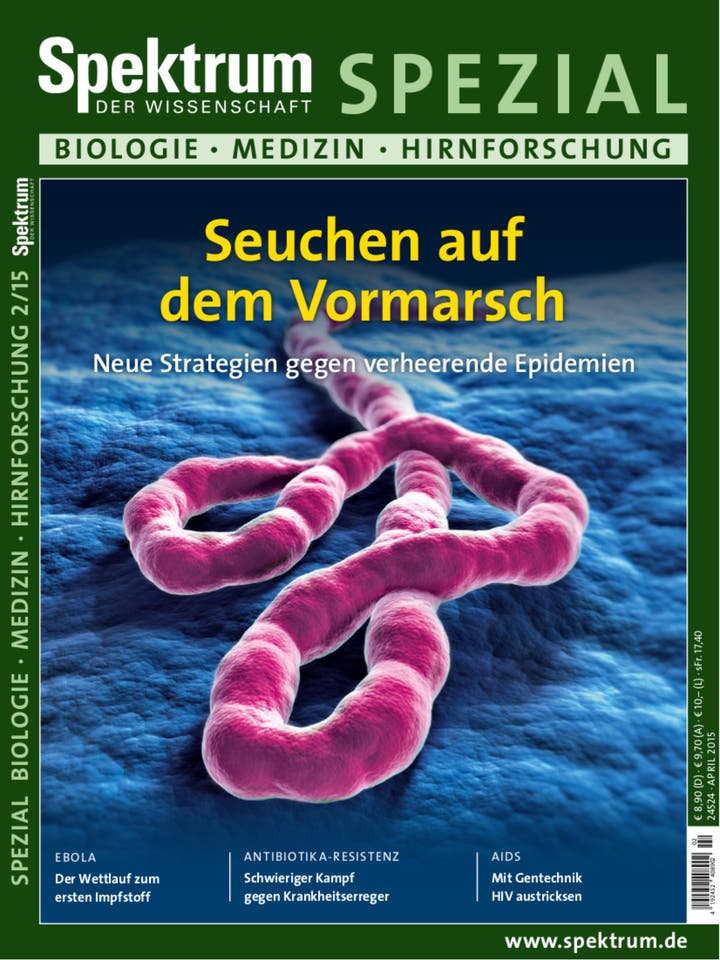 Spektrum der Wissenschaft Spezial Biologie - Medizin - Hirnforschung - 2/2015 - Seuchen auf dem Vormarsch