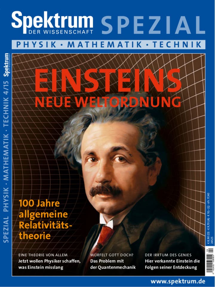 Spektrum der Wissenschaft Spezial Physik - Mathematik - Technik - 4/2015 - Einsteins neue Weltordnung