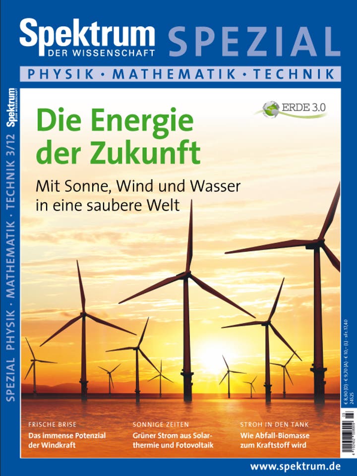 Spektrum der Wissenschaft Spezial Physik - Mathematik - Technik - 3/2012 - Erde 3.0 – Die Energie der Zukunft