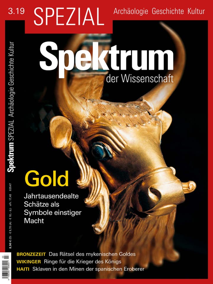 Spektrum der Wissenschaft Spezial Archäologie – Geschichte – Kultur 3/2019<br /> Gold