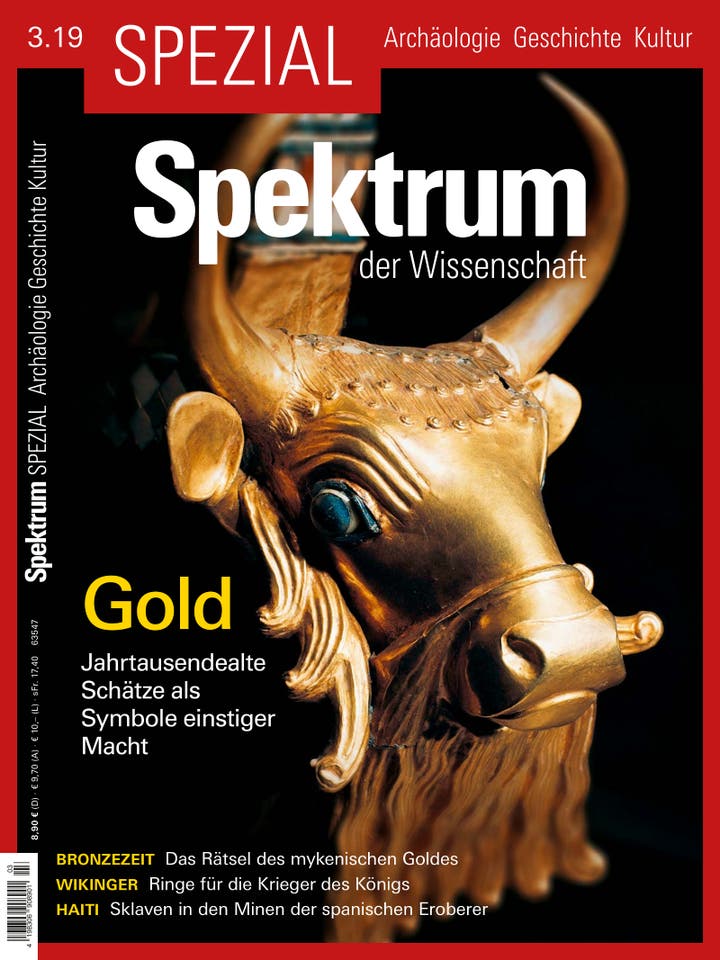 Spezial Archäologie - Geschichte - Kultur 3/2019 Spezial Archäologie - Geschichte - Kultur 3/2019