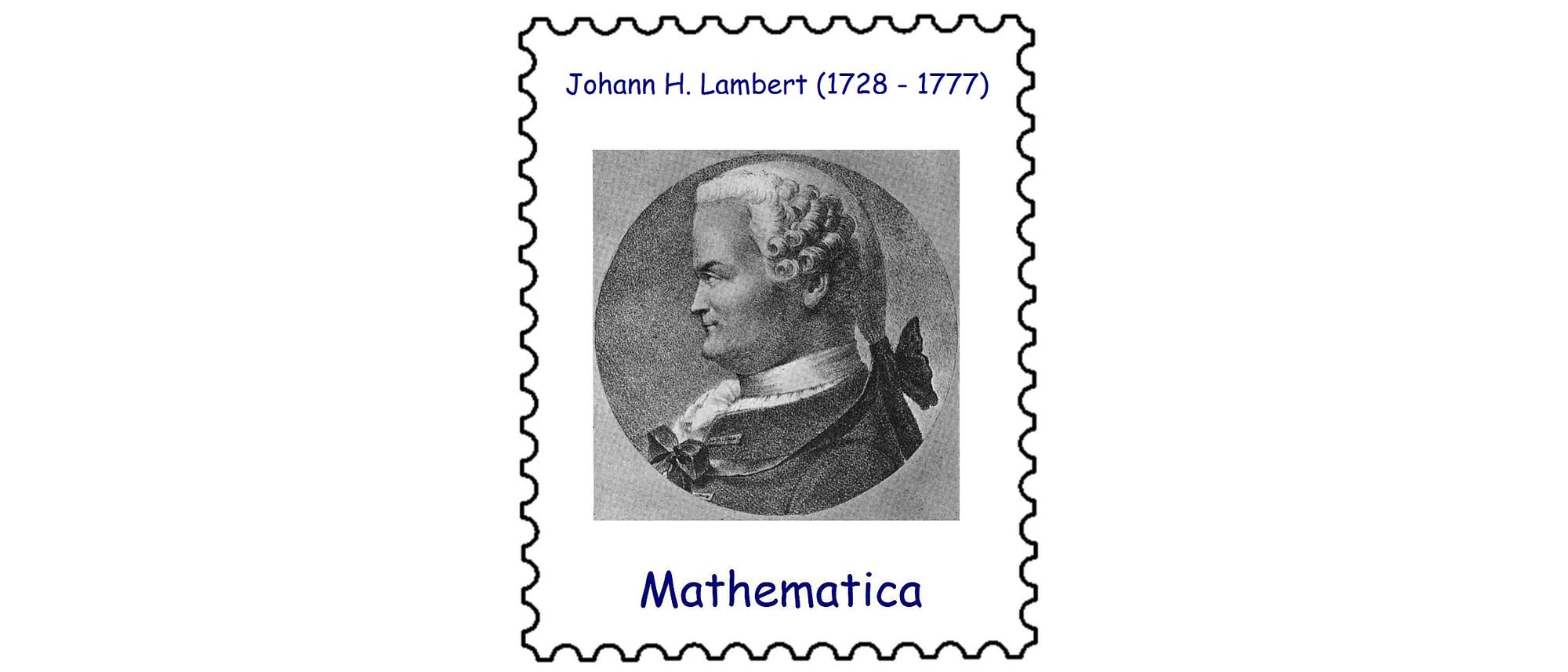 Johann Heinrich Lambert (1728–1777) Johann Heinrich Lambert (1728–1777)