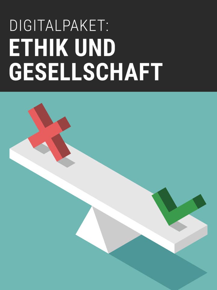 Spektrum.de Digitalpaket: Ethik und Gesellschaft
