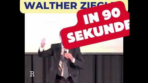 Walther Ziegler in 90 Sekunden