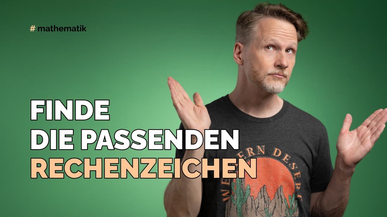 Finde-die-passenden-Rechenzeichen