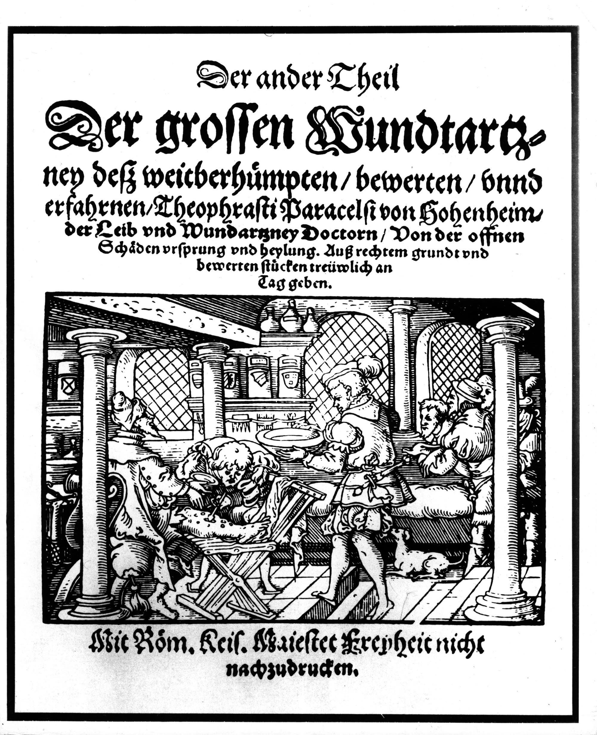 Titelblatt der »Großen Wundarznei« des Paracelsus von einer Ausgabe aus der Zeit um 1550.