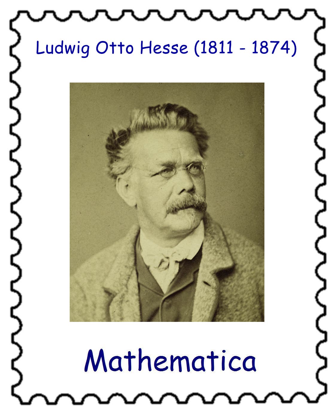 Eine Briefmarke mit einem Porträt von Ludwig Otto Hesse, einem Mathematiker, der von 1811 bis 1874 lebte. Der Text oben auf der Marke lautet "Ludwig Otto Hesse (1811 – 1874)" und unten steht "Mathematica". Die Marke hat einen gezackten Rand.