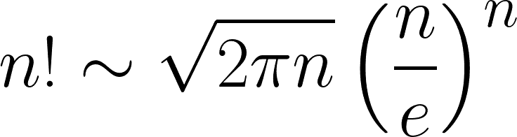 Die Stirling-Näherungsformel für Fakultäten hoher Zahlen.