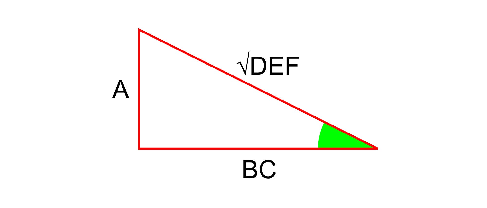 Ein rechtwinkliges Dreieck mit rotem Rand. Die Katheten sind mit "A" und "BC" beschriftet. Die Hypotenuse ist mit der Formel "\(\sqrt{\text{DEF}}\)" gekennzeichnet. Der rechte Winkel ist grün hervorgehoben. Ein rechtwinkliges Dreieck mit rotem Rand. Die Katheten sind mit "A" und "BC" beschriftet. Die Hypotenuse ist mit der Formel "\(\sqrt{\text{DEF}}\)" gekennzeichnet. Der rechte Winkel ist grün hervorgehoben.