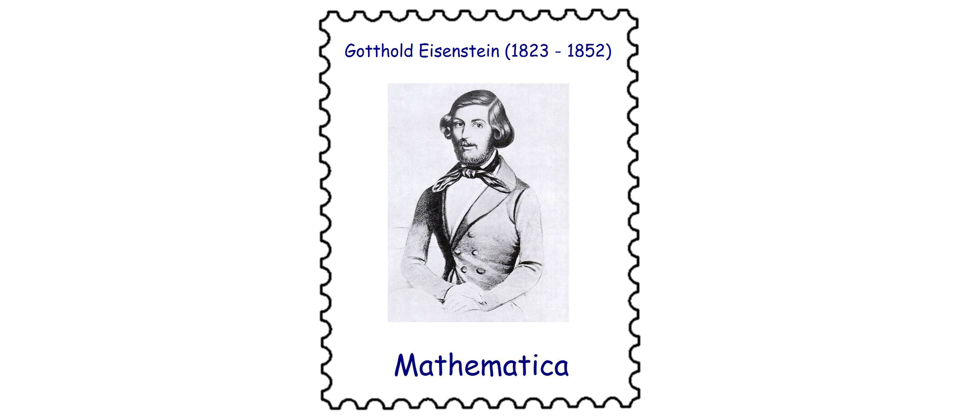 Gotthold Eisenstein (1823 – 1852)