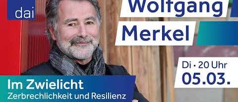 Wolfgang Merkel (05.03.24) – Zerbrechlichkeit und Resilienz unserer 