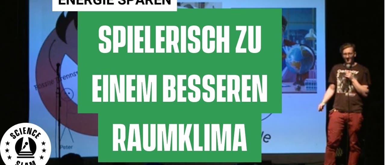 Wärme in Räumen optimieren: Spielerisch zu weniger Energieverlust (Dav