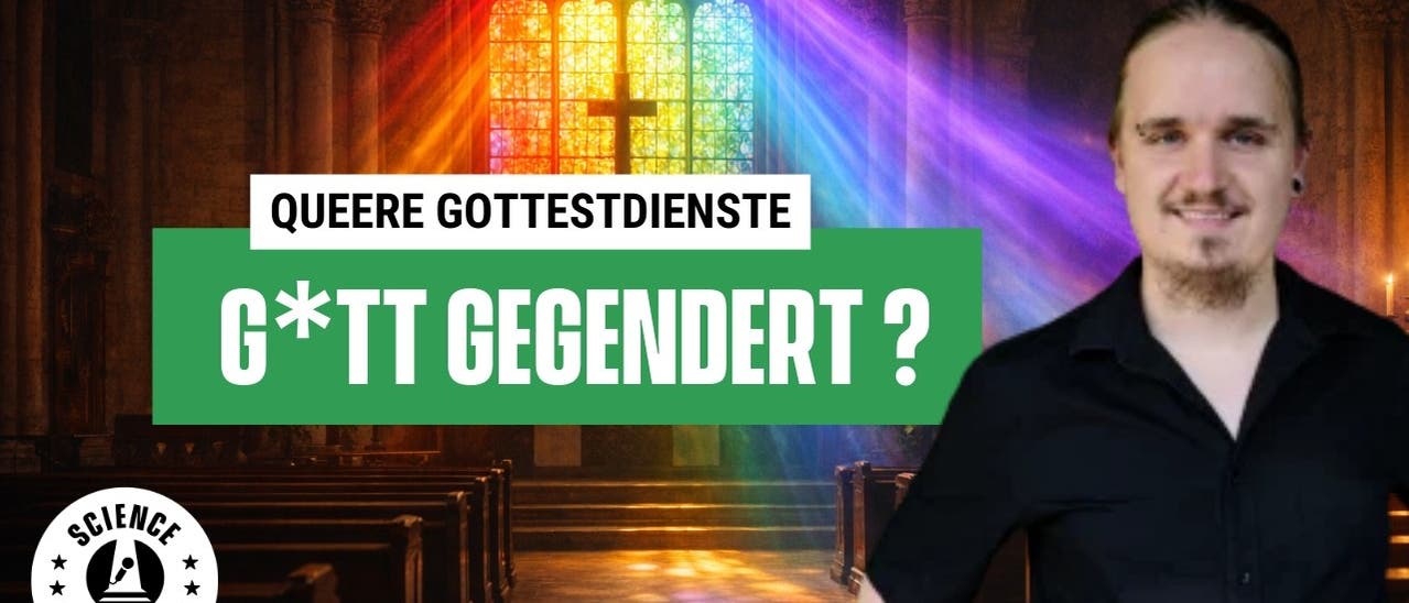 Keine S&uuml;nde! Queere Gottesdienste erkl&auml;rt (Jonas Trochemowitz - Scienc