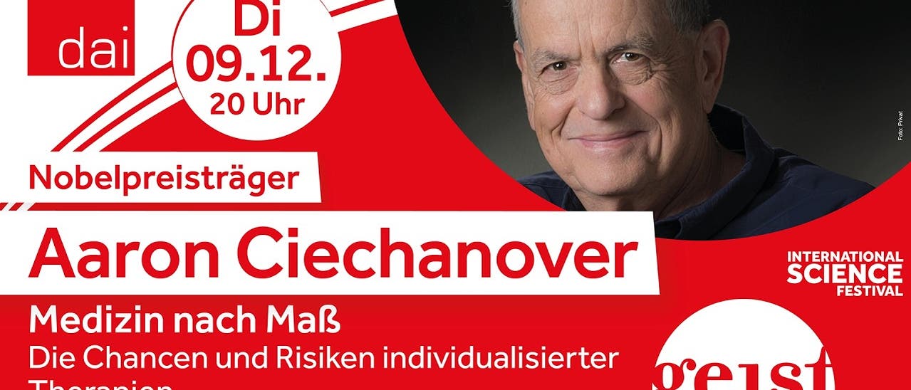 Aaron Ciechanover - Medizin nach Ma&szlig;: Chancen & Risiken &shy;individualisi