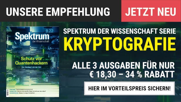 Spektrum der Wissenschaft Serie "Kryptografie": Alle drei Teile der Serie im Miniabo für nur 18,30 EUR lesen.