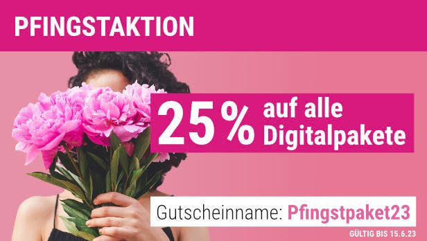 Pfingstaktion: 25% auf alle Digitalpakete.