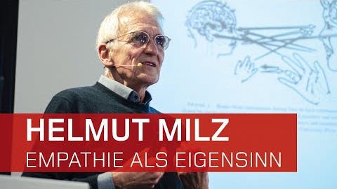 Helmut Milz spricht über Empathie und wie sie zu Stande kommt