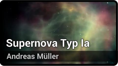 Supernova vom Typ Ia | Andreas Müller