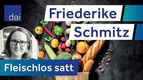 Friederike Schmitz: Fleischlos glücklich (14.06.2023)
