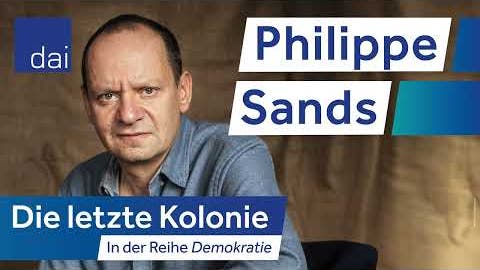 Philippe Sands: Die letzte Kolonie (04.07.)