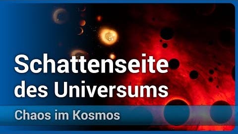 Chaos im Kosmos • Dunkle Energie & Dunkle Materie | Jenny Wagner