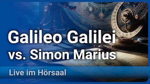 Copernicanische Wende • Simon Marius vs Galileo Galilei | Pierre Lei