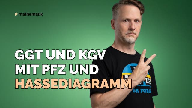 ggT und kgV mit Primfaktorzerlegung und Hassediagramm