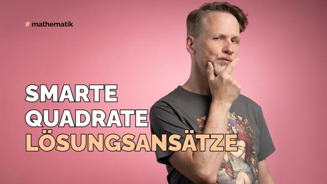 Lösungsansätze zu Smarten Quadraten