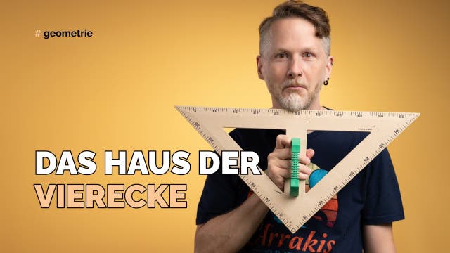 Das Haus der Vierecke