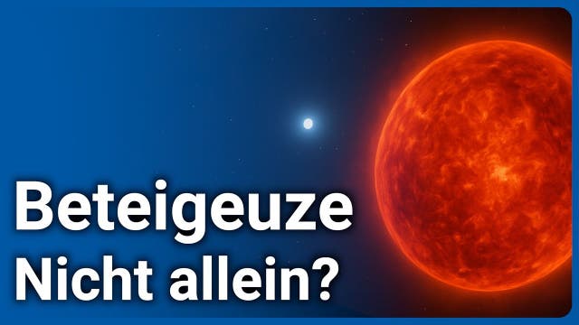 Geheimnis um Beteigeuze • Versteckter Stern verändert alles? | Andreas