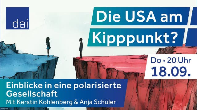 Kerstin Kohlenberg & Anja Schüler: Die USA am Kipppunkt? (18.09.2025)