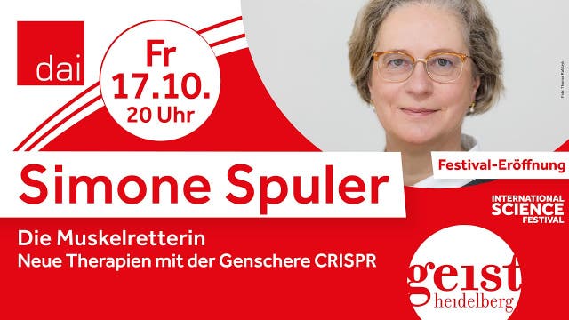 Simone Spuler - Die Muskelretterin: Neue Therapien mit der Genschere C