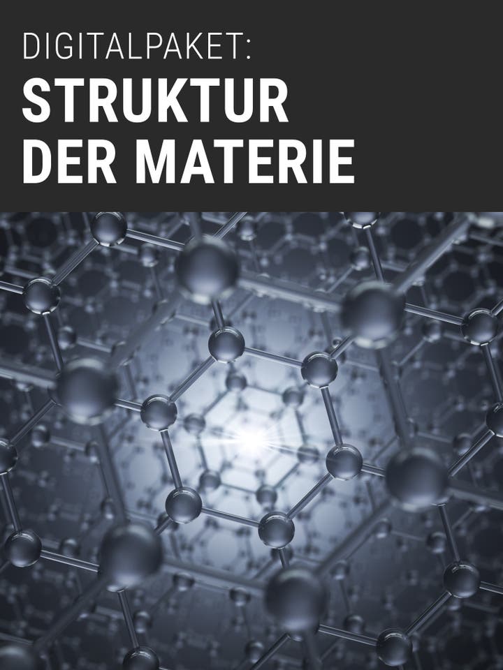 Digitalpaket: Struktur der Materie Teaserbild