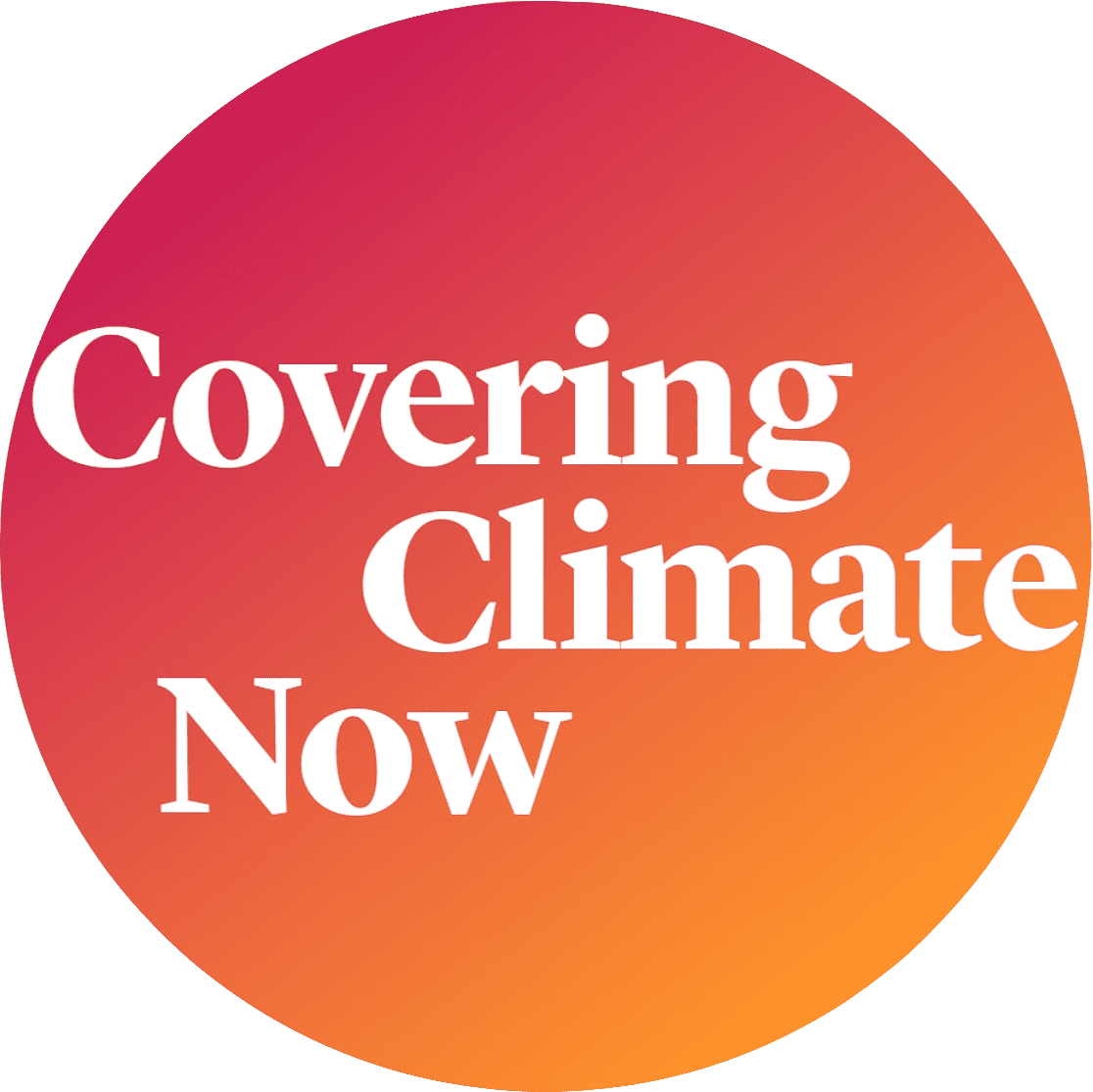 Covering Climate Now Covering Climate Now