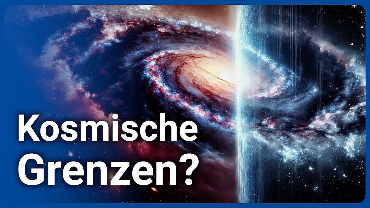 Unendliches Universum oder Kosmische Grenzen?