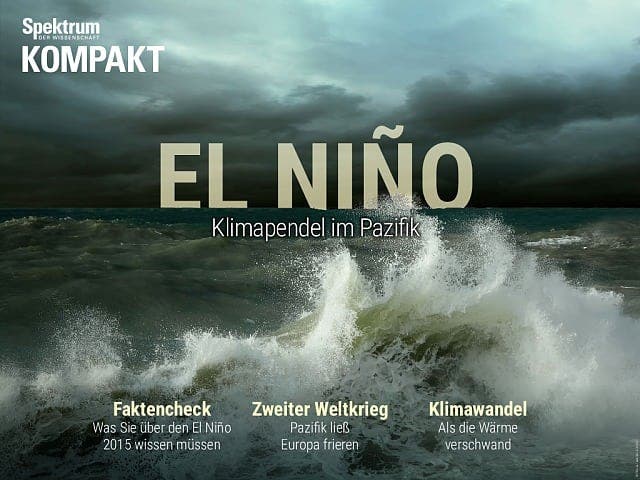 Spektrum Kompakt:  El Niño – Klimapendel im Pazifik