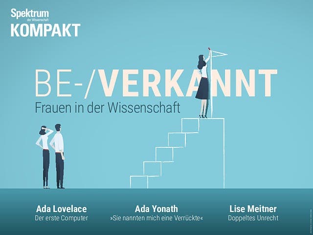 Spektrum Kompakt:  Be-/Verkannt – Frauen in der Wissenschaft