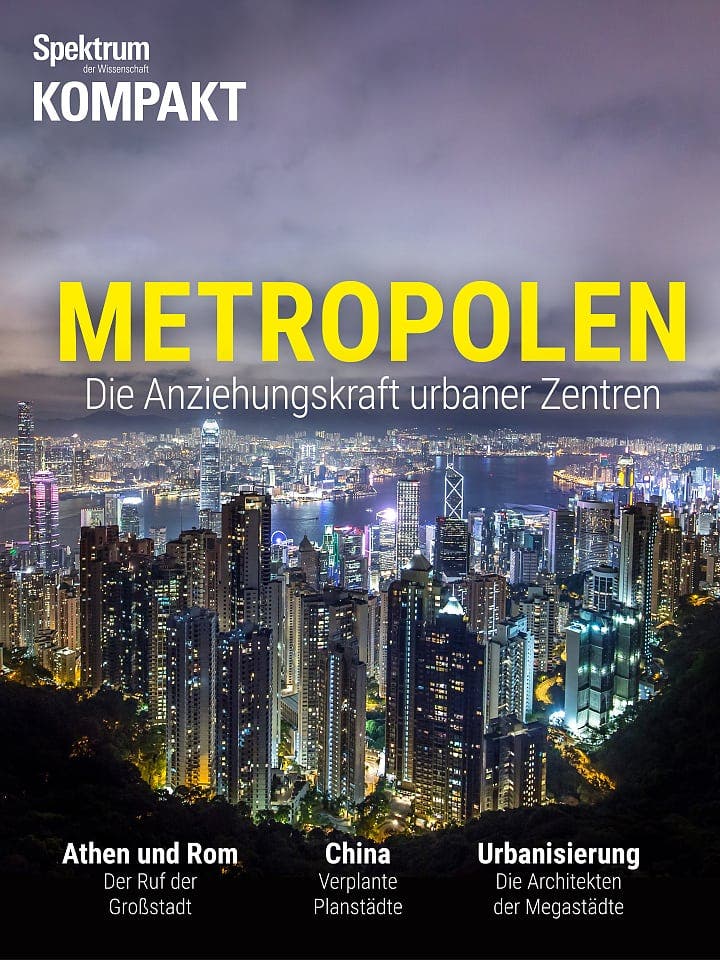 Spektrum Kompakt:  Metropolen – Die Anziehungskraft urbaner Zentren