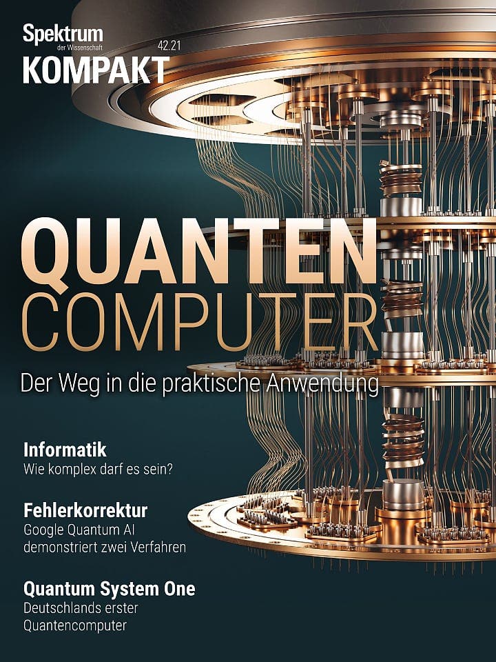 Spektrum Kompakt:  Quantencomputer – Der Weg in die praktische Anwendung
