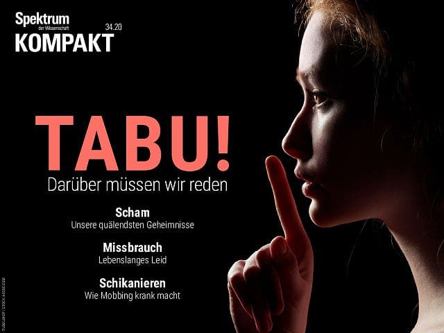 Spektrum Kompakt:  Tabu! – Darüber müssen wir reden