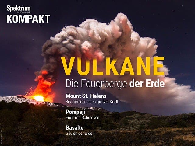 Vulkane - Die Feuerberge der Erde
