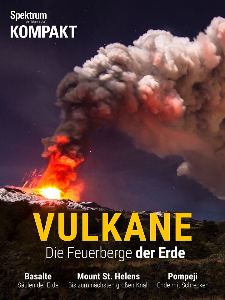 Spektrum Kompakt:  Vulkane – Die Feuerberge der Erde