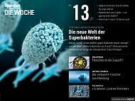 Spektrum - Die Woche - 13/2017 - Die neue Welt der Superbakterien