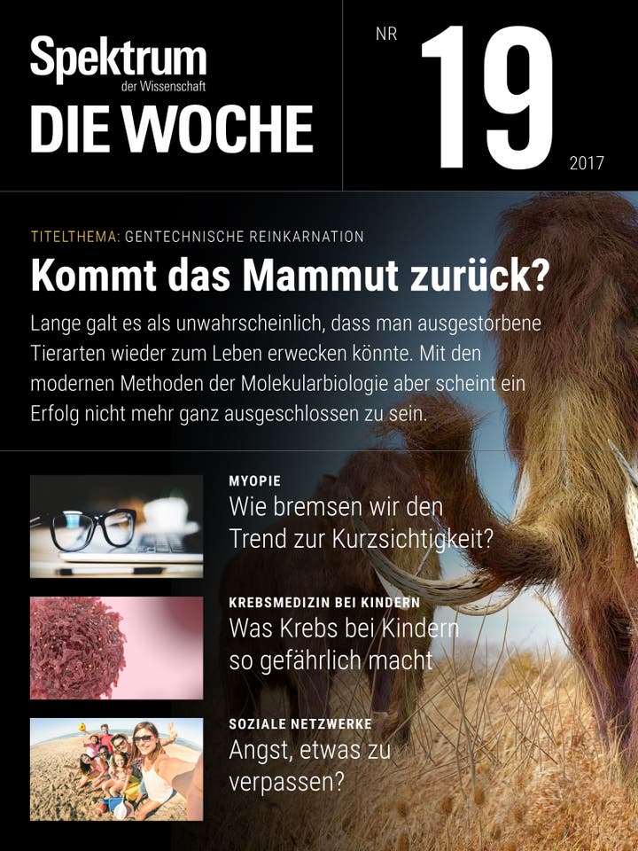 Spektrum – Die Woche – 19/2017 – Kommt das Mammut zurück?