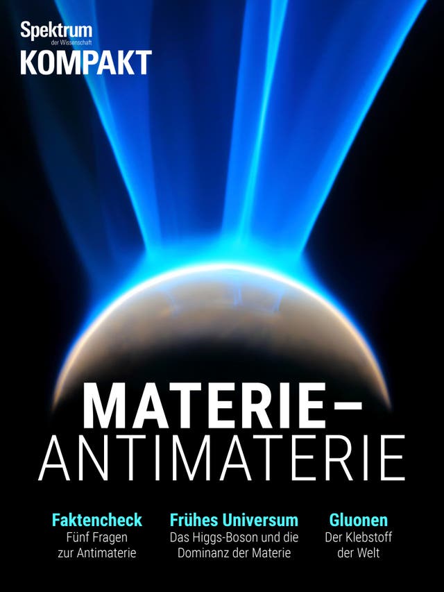 Materie - Antimaterie